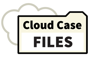 Cloud Case Files